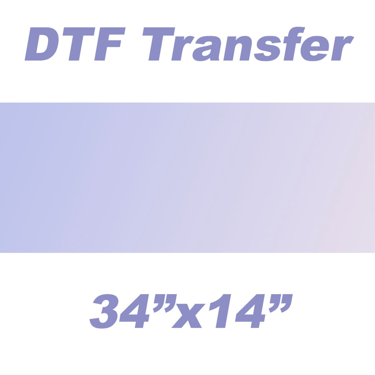 DTF 34"x14" Transfer Sheet